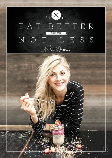 Eat Better Not Less Leisure, Home & Garden Books