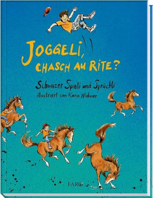 Joggeli, chasch au rite? Non-fiction books for kids
