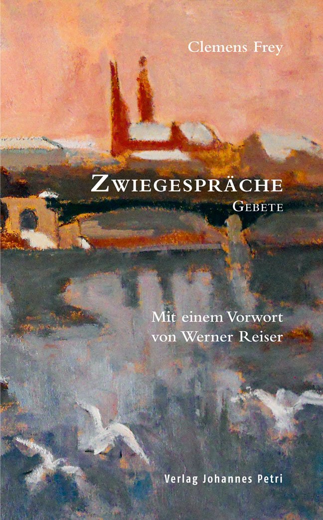 Zwiegespräche: Gebete Religion & Esotericism