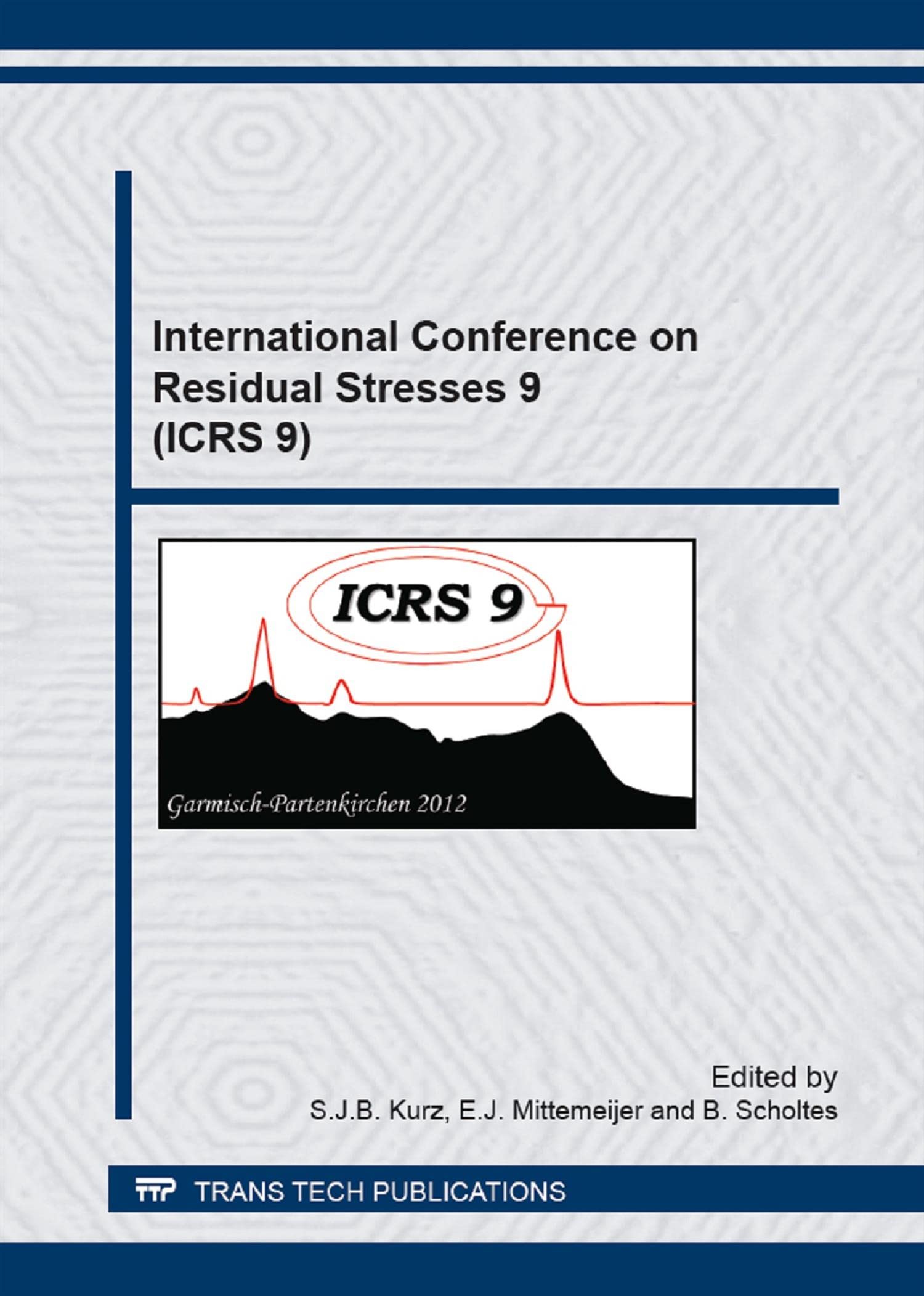 International Conference on Residual Stresses 9 Icrs 9: Selected Peer Reviewed Papers from the 9th International Conference on Residual Stresses, ... Germany (Materials Science Forum) Business & Technology