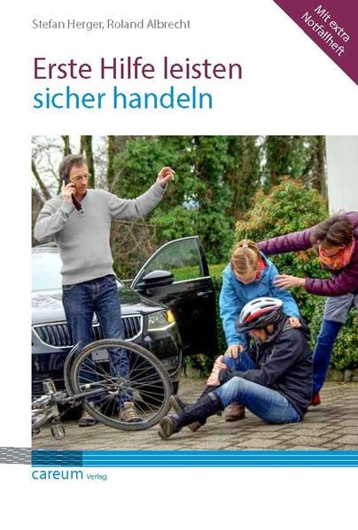 Erste Hilfe leisten - sicher handeln Books
