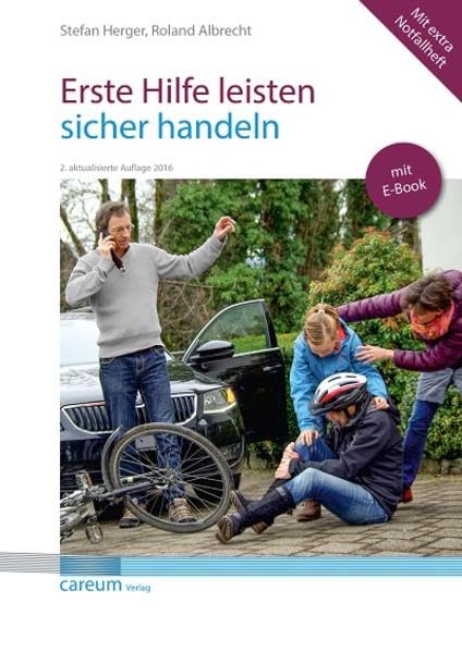 Erste Hilfe leisten - sicher handeln Medicine
