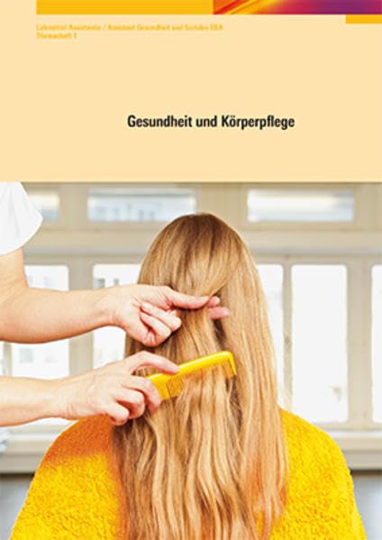 Gesundheit und Körperpflege: AGS Lehrmittel Themenheft 1 Medicine