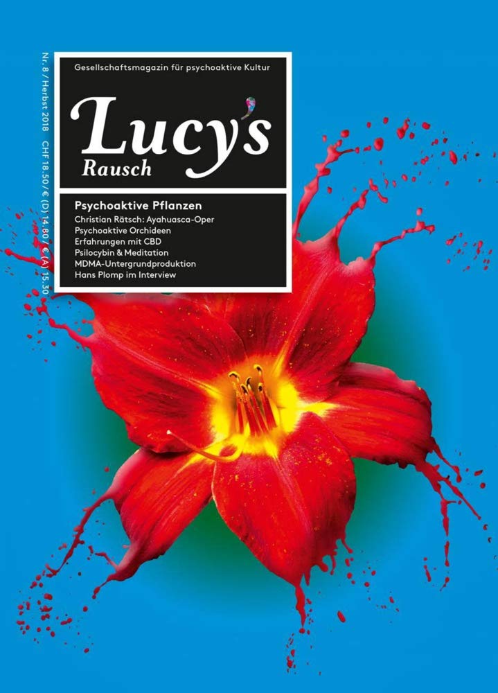 Lucy's Rausch Nr. 8: Das Gesellschaftsmagazin für psychoaktive Kultur Law