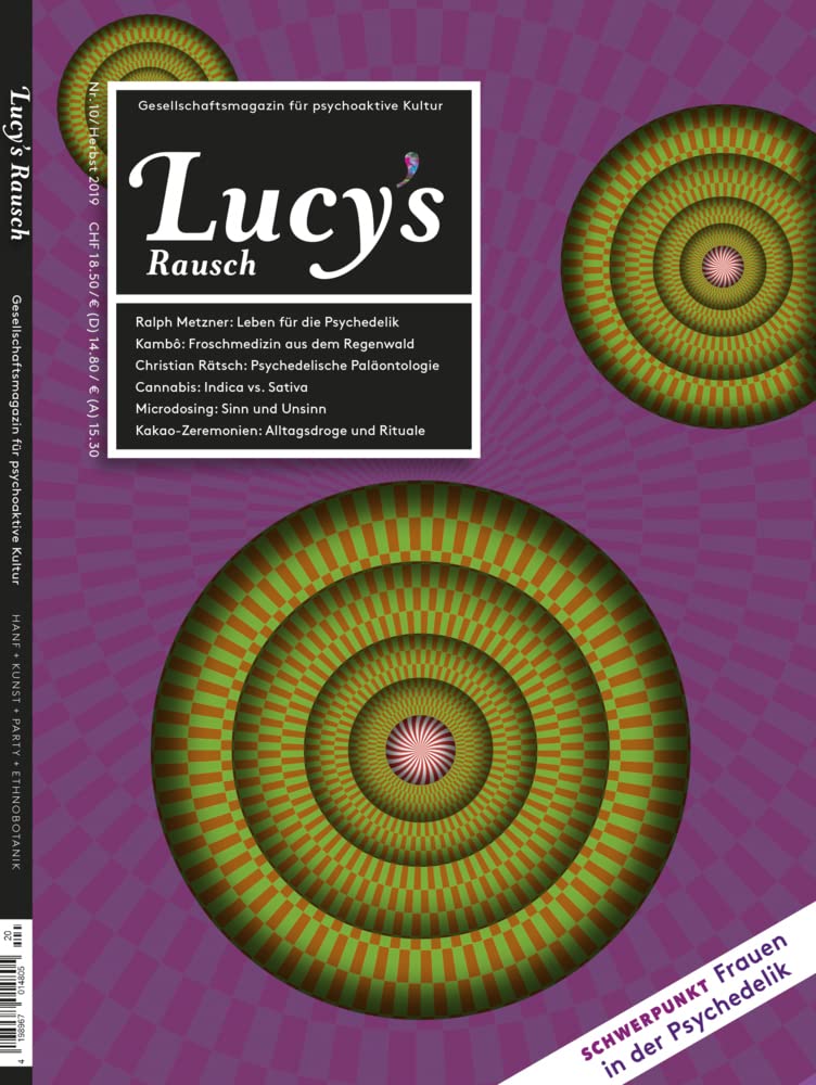 Lucy's Rausch Nr. 10: Das Gesellschaftsmagazin für psychoaktive Kultur Law
