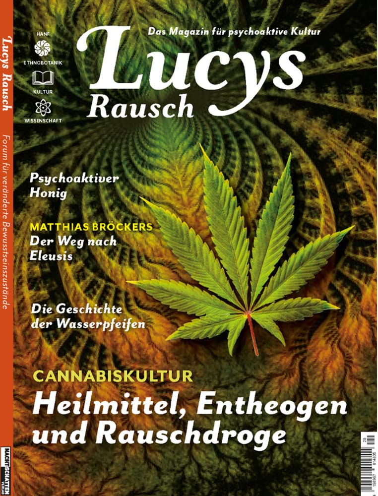 Lucys Rausch Nr. 12: Das Gesellschaftsmagazin für psychoaktive Kultur book