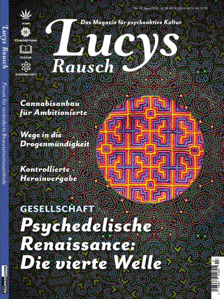 Lucys Rausch Nr. 13: Das Gesellschaftsmagazin für psychoaktive Kultur Law