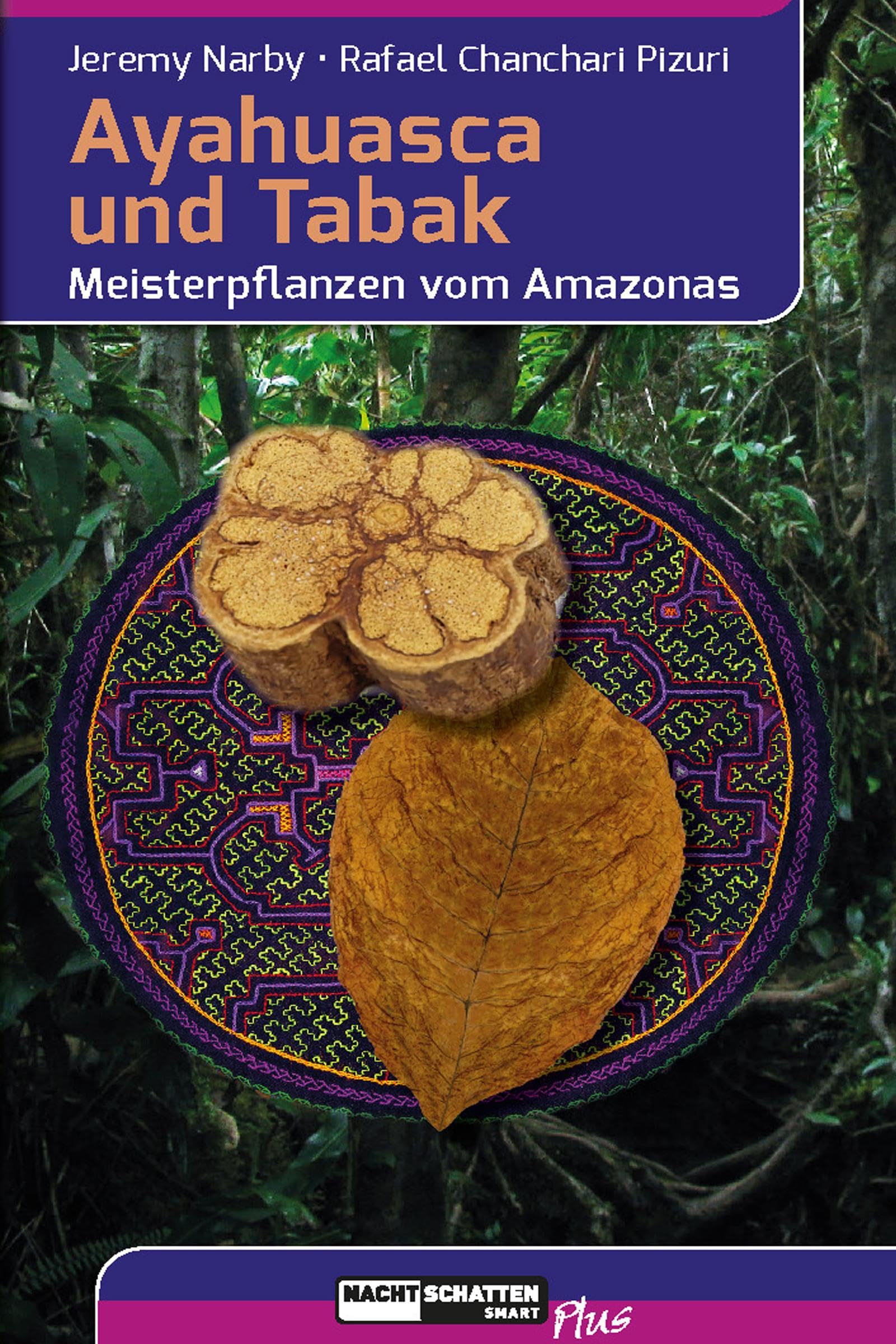 Product Image: Ayahuasca und Tabak