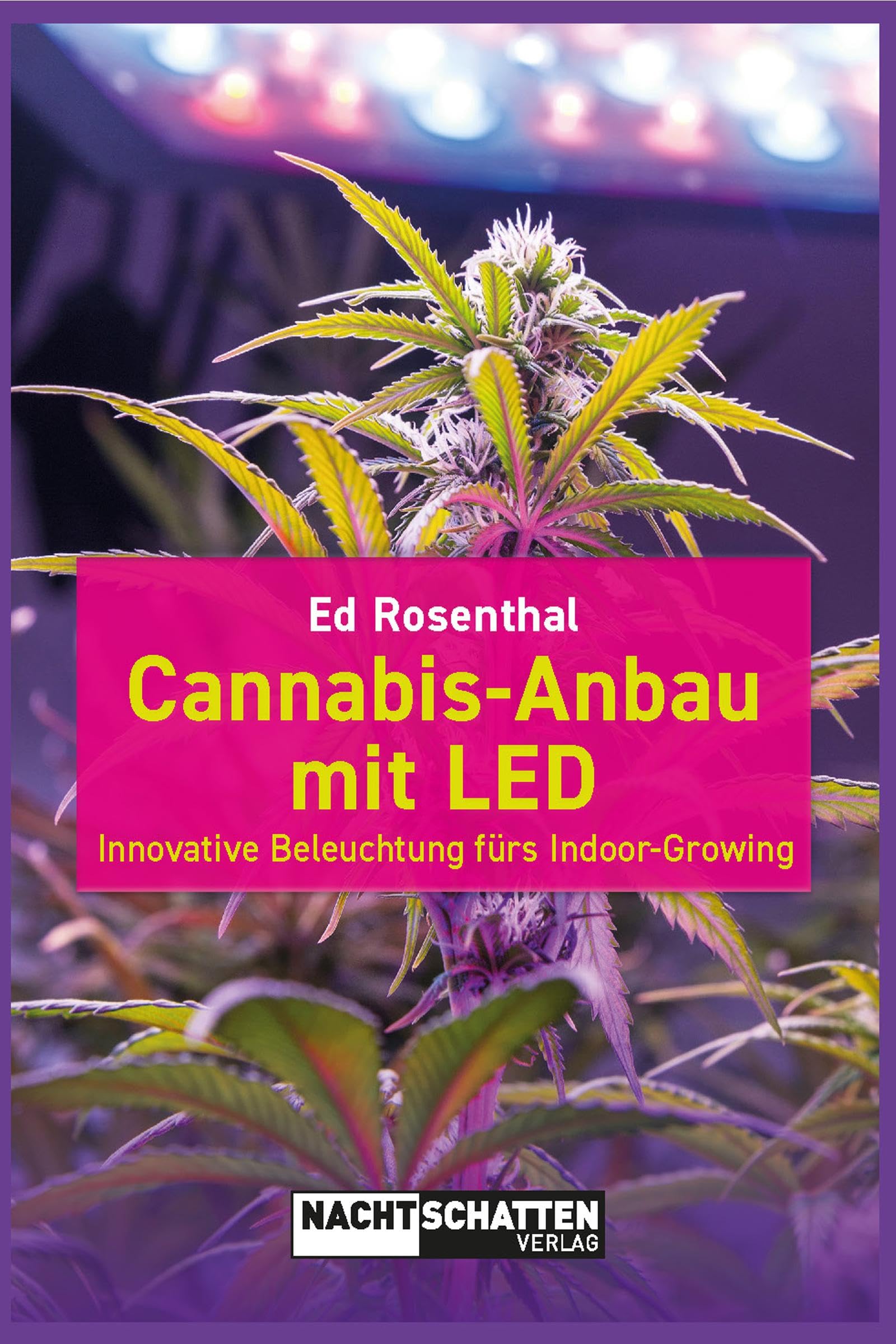 Cannabis-Anbau mit LED Garden & Plants Books