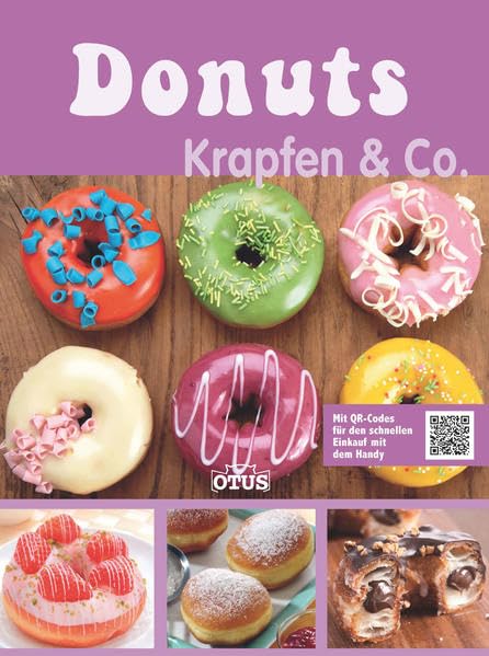 Donuts, Krapfen & Co.: mit QR-Code Leisure, Home & Garden