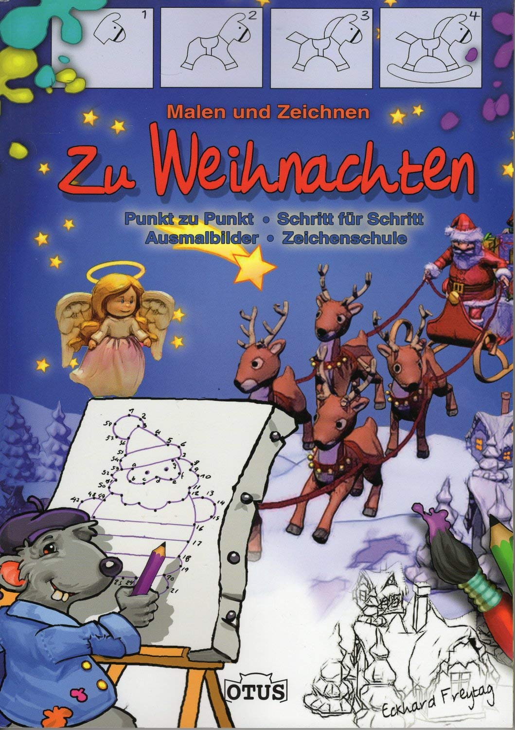 Malen und Zeichnen Weihnachten: Punkt zu Punkt, Schritt für Schritt, Ausmalbilder, Zeichenschule Non-fiction