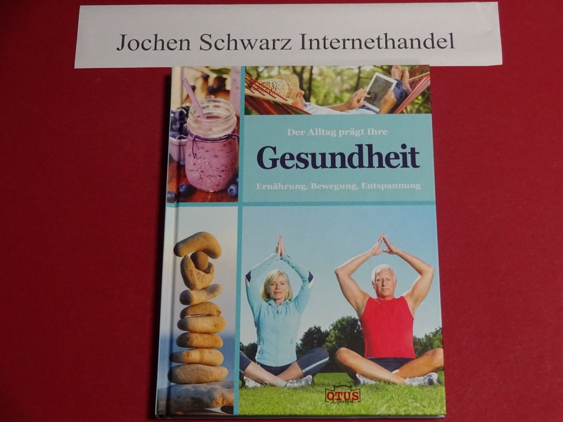 Der Alltag prägt Ihre Gesundheit Leisure, Home & Garden