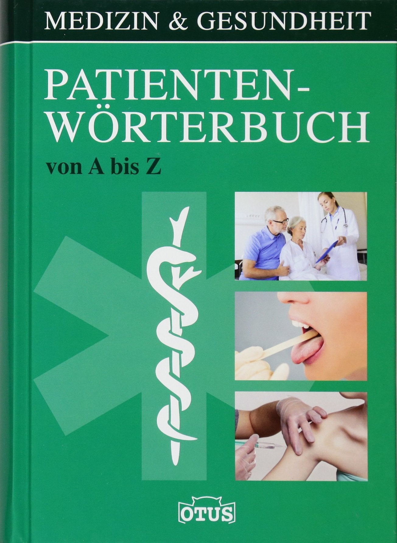 Patienten-Wörterbuch Medicine