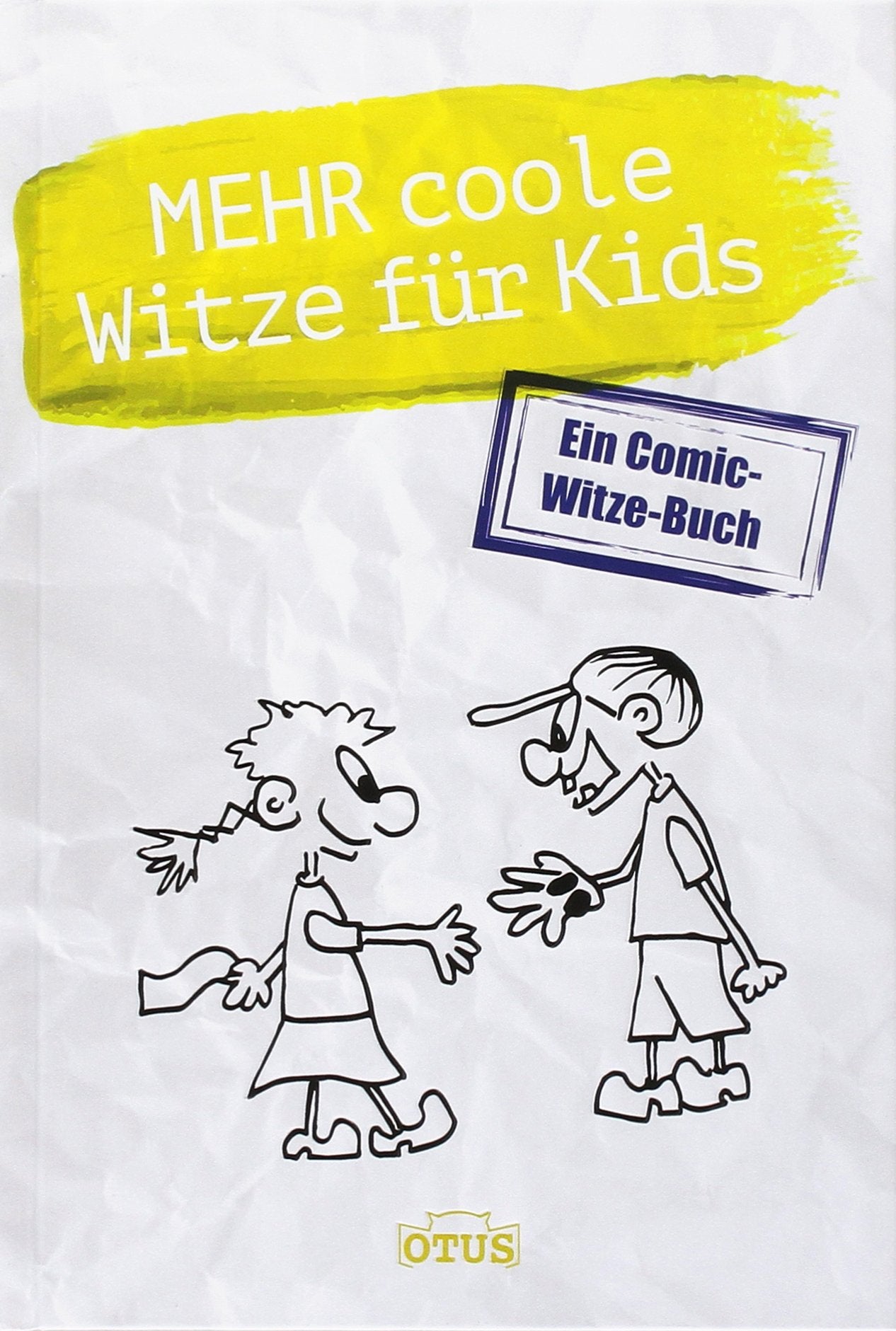 Mehr Coole Witze für Kids: Ein Comic-Witze-Buch Parents & Children