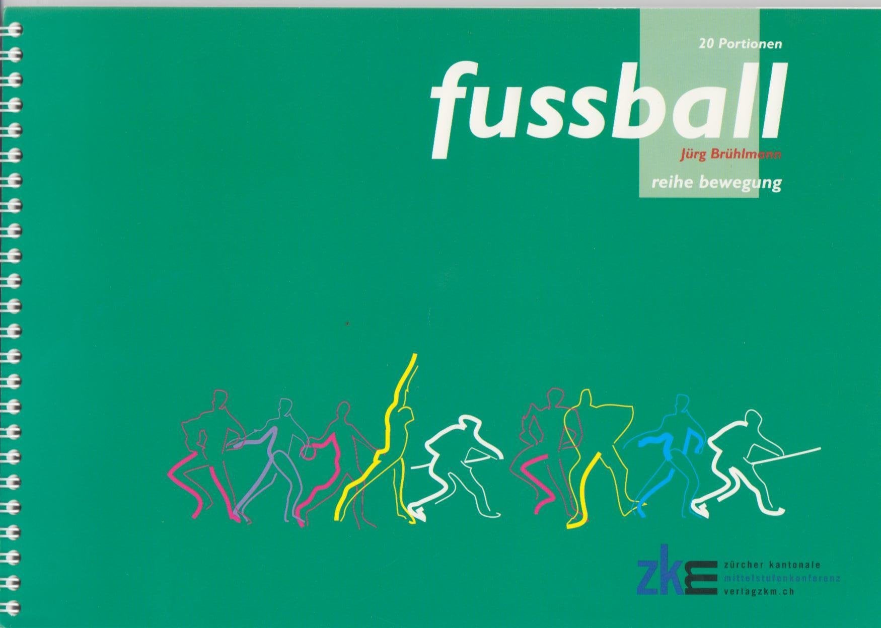 Fussball: 20 Portionen Fussball Learning & Reference