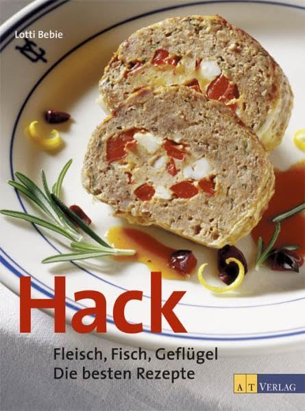 Hack: Fleisch, Fisch, Geflügel. Die besten Rezepte Leisure, Home & Garden