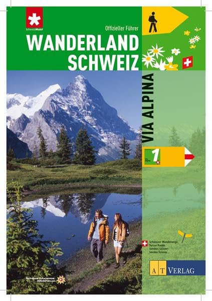 Wanderland Schweiz 01. Via Alpina Leisure, Home & Garden