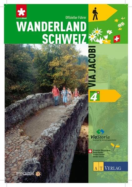 Wanderland Schweiz 04. Via Jacobi Leisure, Home & Garden
