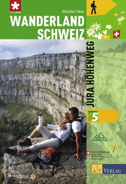 Wanderland Schweiz: 5. Jura Höhenweg Leisure, Home & Garden