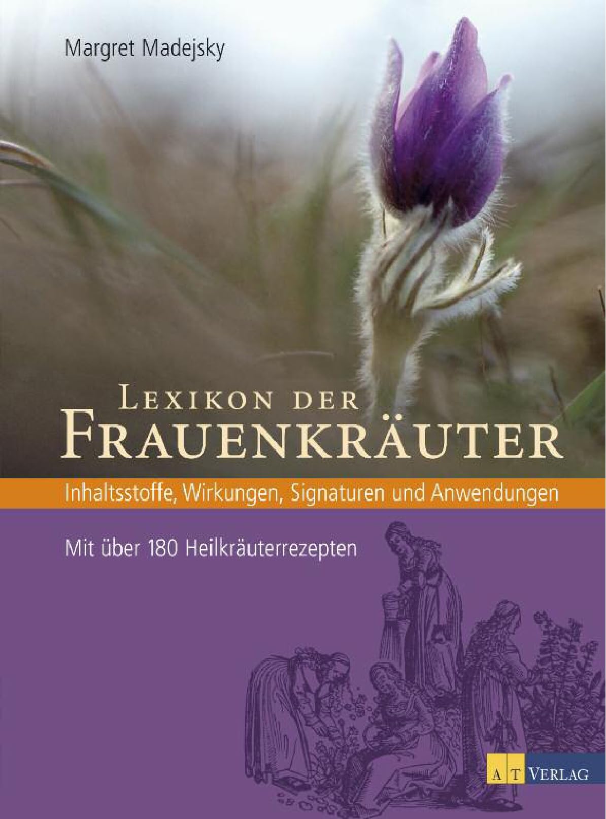 Lexikon der Frauenkräuter Medicine