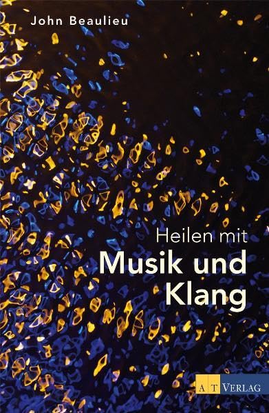 Product Image: Heilen mit Musik und Klang