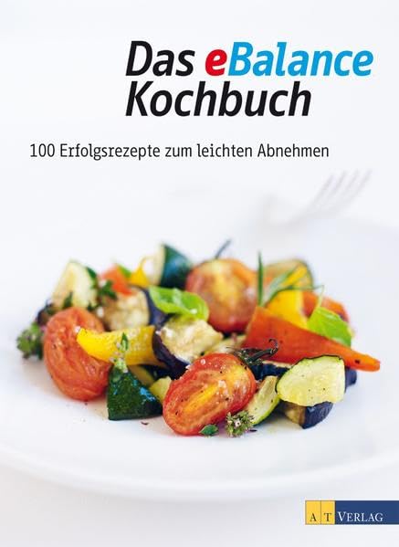 Das eBalance Kochbuch Leisure, Home & Garden Books