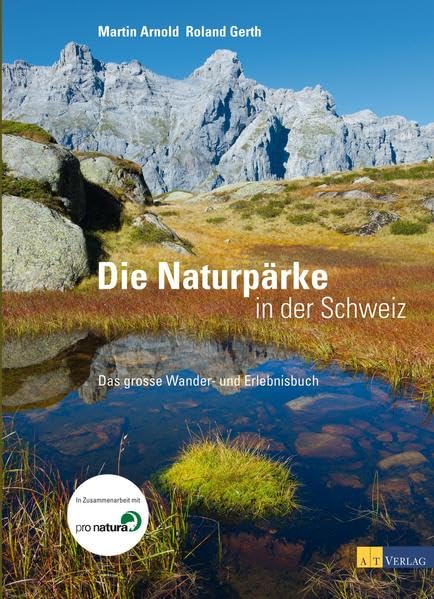 Naturpärke der Schweiz Leisure, Home & Garden