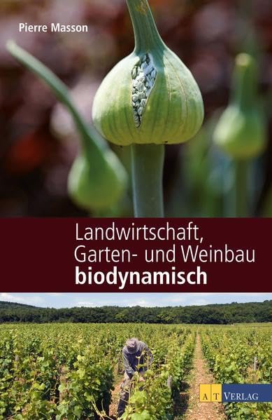 Landwirtschaft, Garten- und Weinbau biodynamisch Garden & Plants