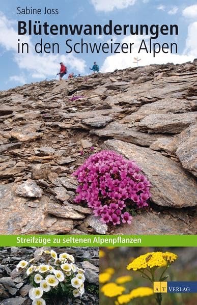Blütenwanderungen in den Schweizer Alpen book