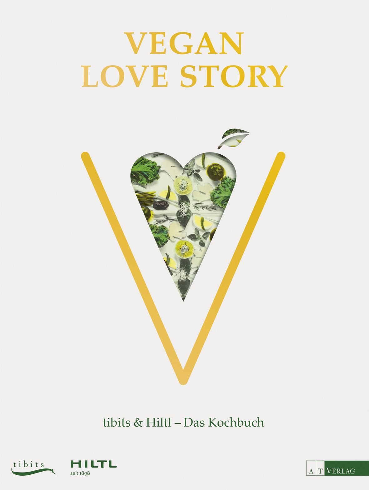 Vegan Love Story: tibits & Hiltl – Das Kochbuch Leisure, Home & Garden