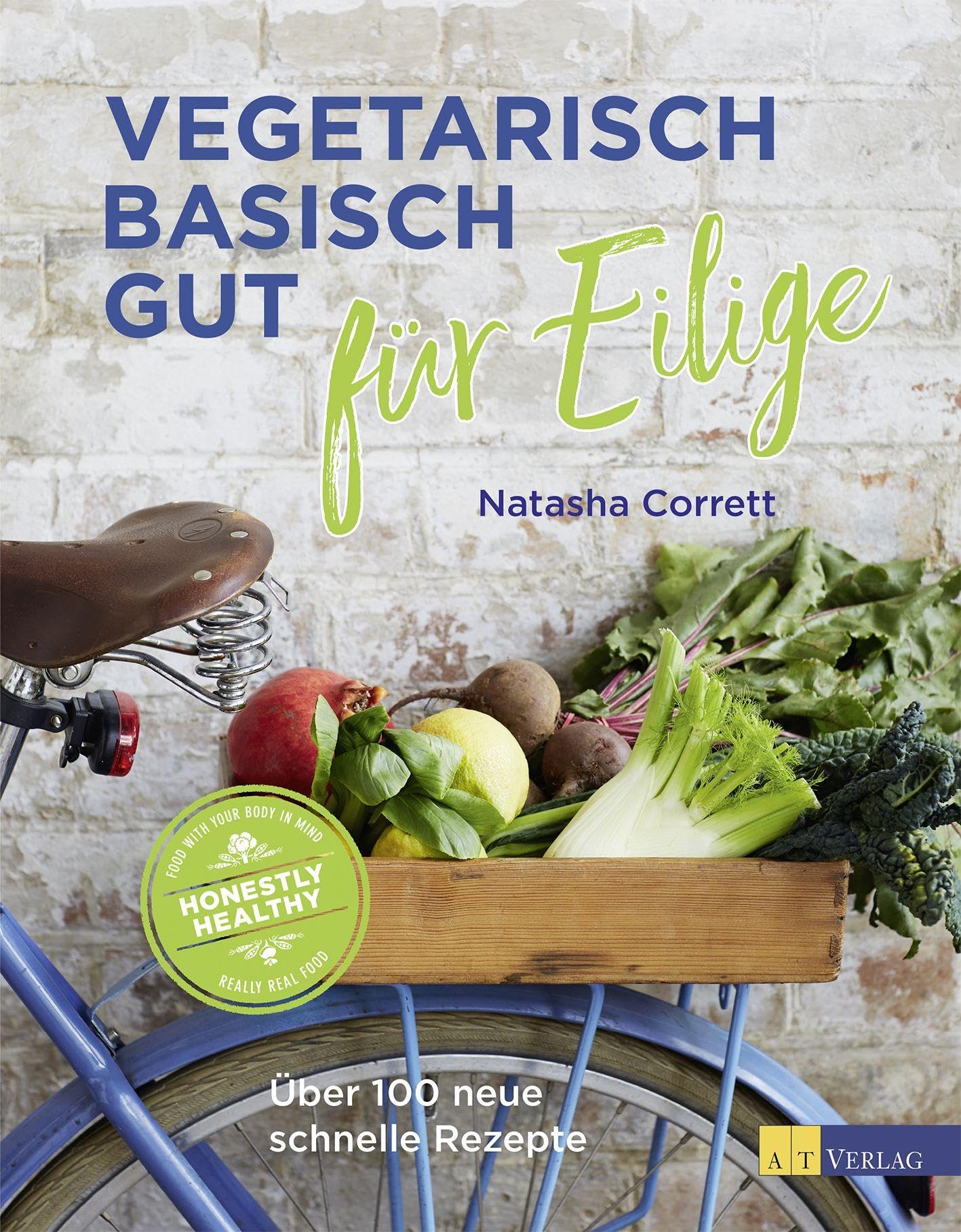 Vegetarisch basisch gut für Eilige Leisure, Home & Garden