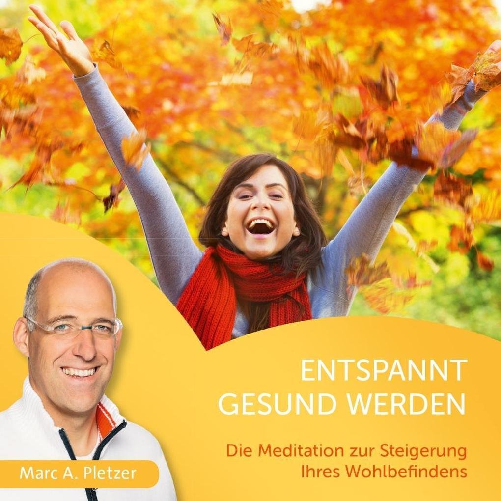 Entspannt gesund werden Lifestyle Books