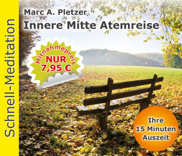 Schnellmeditation: Innere Mitte Atemreise (Audio-CD) Lifestyle