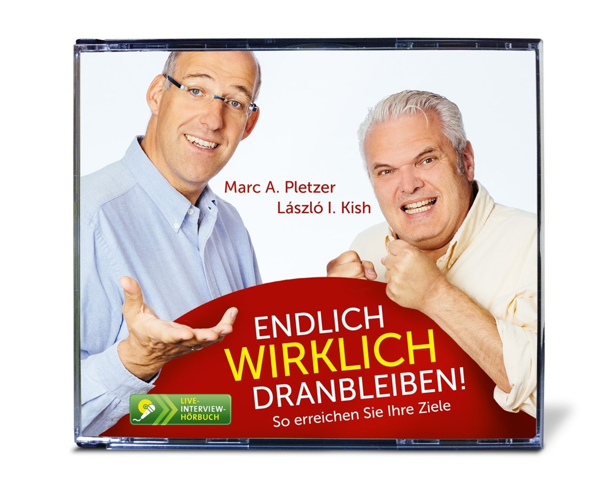 Endlich wirklich dranbleiben!: So erreichen Sie Ihre Ziele Lifestyle
