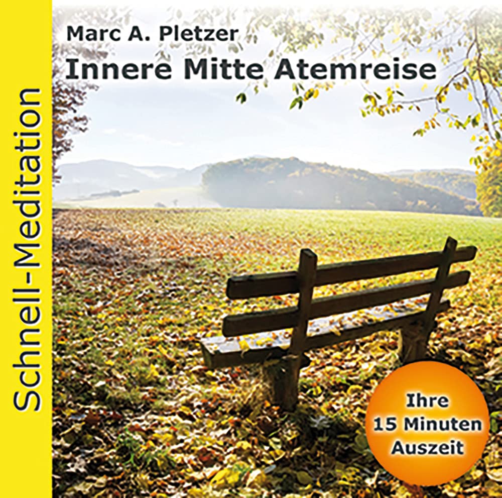 Innere Mitte Atemreise-Schnell Meditation Lifestyle