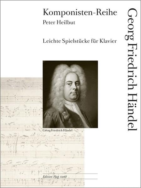 Komponisten-Reihe: Georg Friedrich Händel Arts & Music
