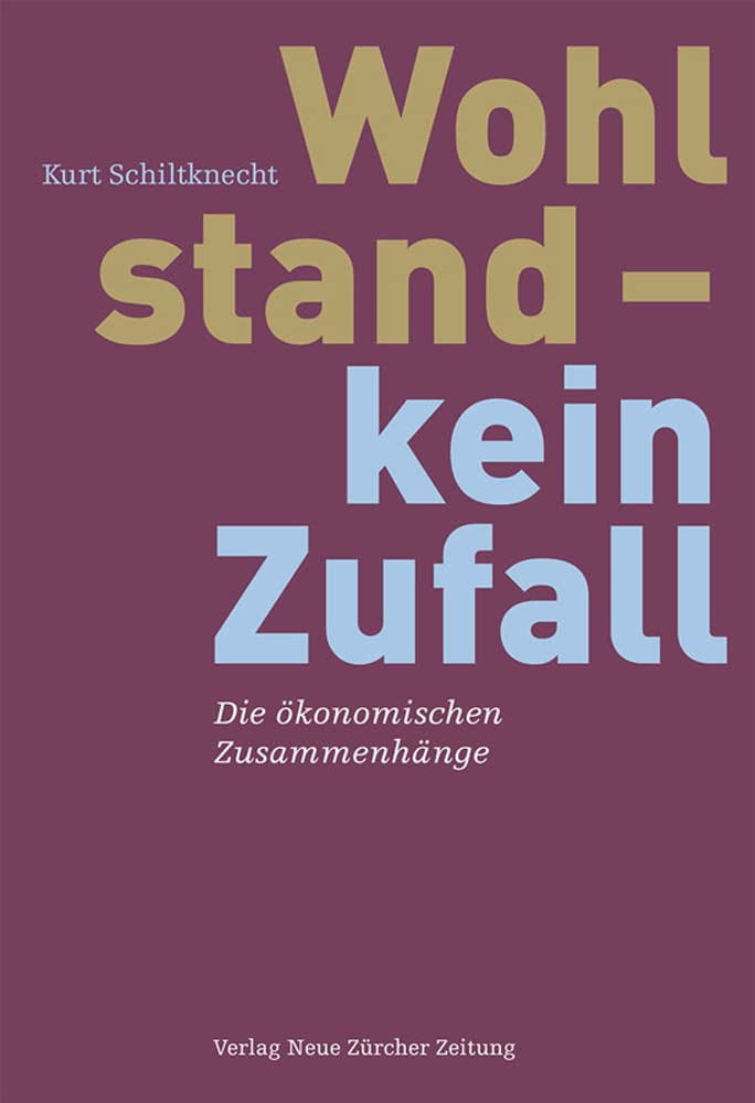 Wohlstand - kein Zufall Law