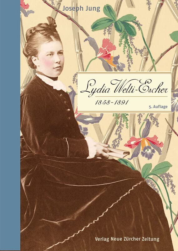 Lydia Welti-Escher (1858–1891): Biographie Art & Literature