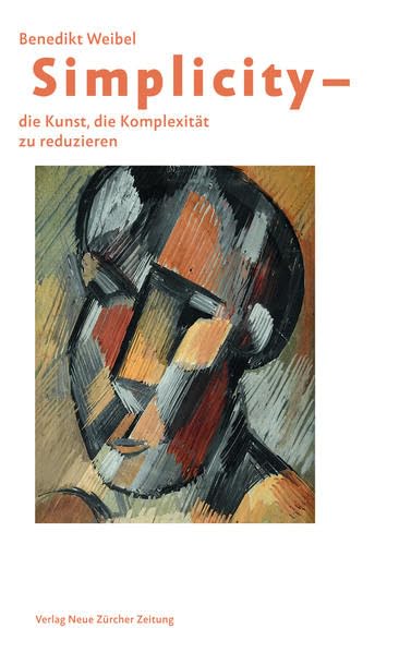 Simplicity - Die Kunst, die Komplexität zu reduzieren Reference Books