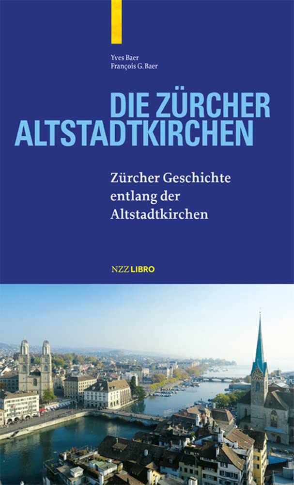 Product Image: Die Zürcher Altstadtkirchen