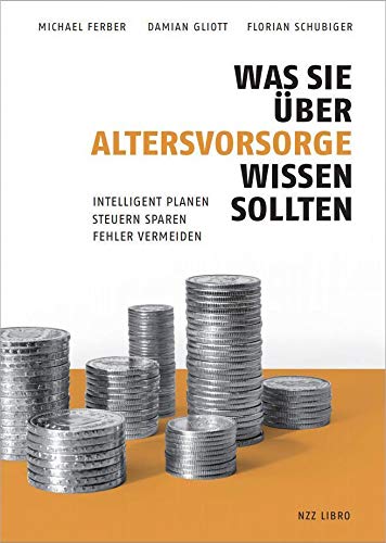 Was Sie über Altersvorsorge wissen sollten Business, Finance & Career