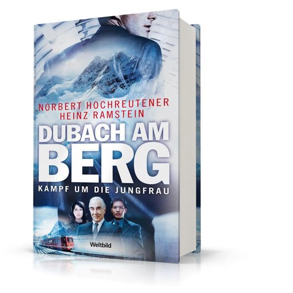 Dubach am Berg: Kampf um die Jungfrau Contemporary literature