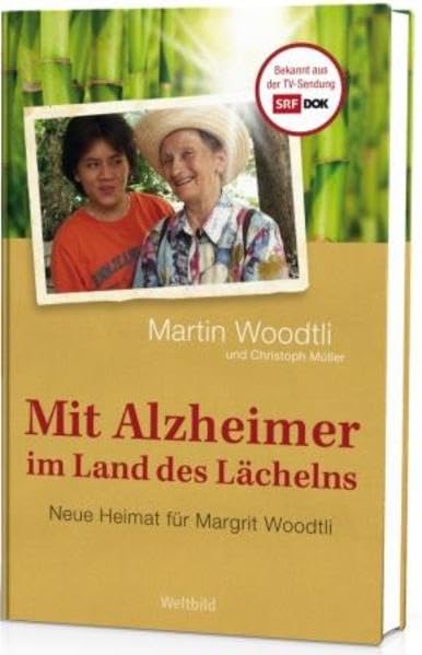 Mit Alzheimer im Land des Lächelns book