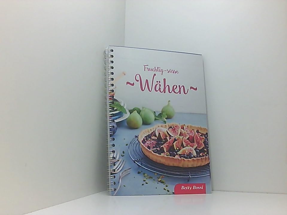 Fruchtig-süsse Wähen Books