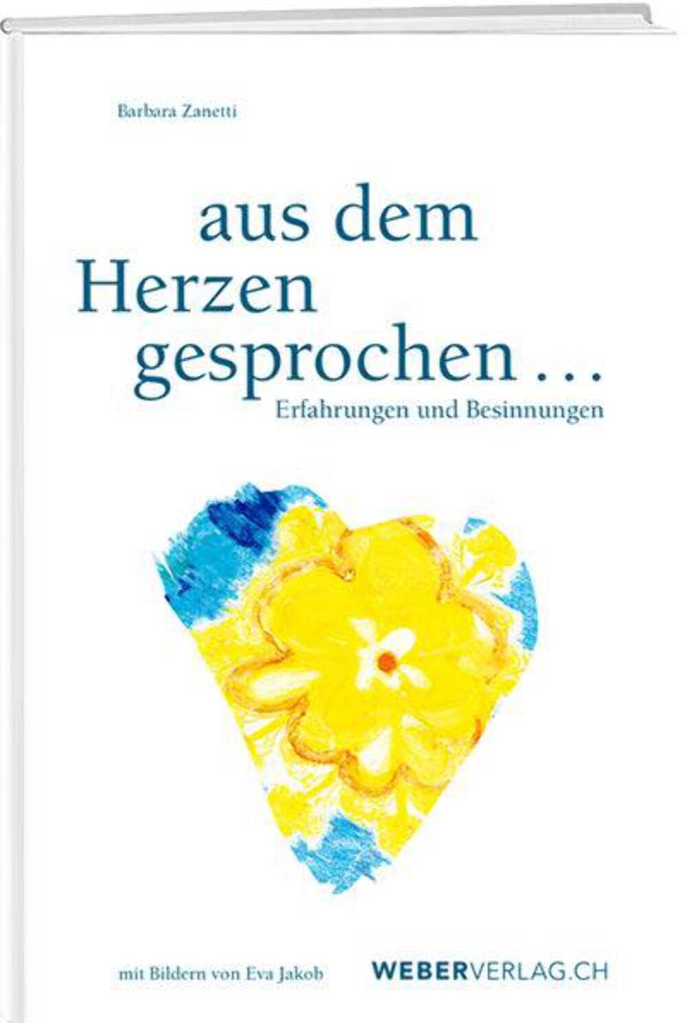 Aus dem Herzen gesprochen Lifestyle Books