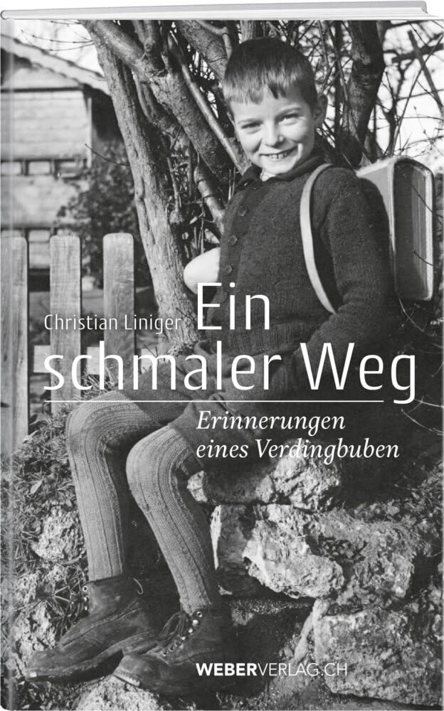 Ein schmaler Weg: Erinnerungen eines Verdingbuben Science