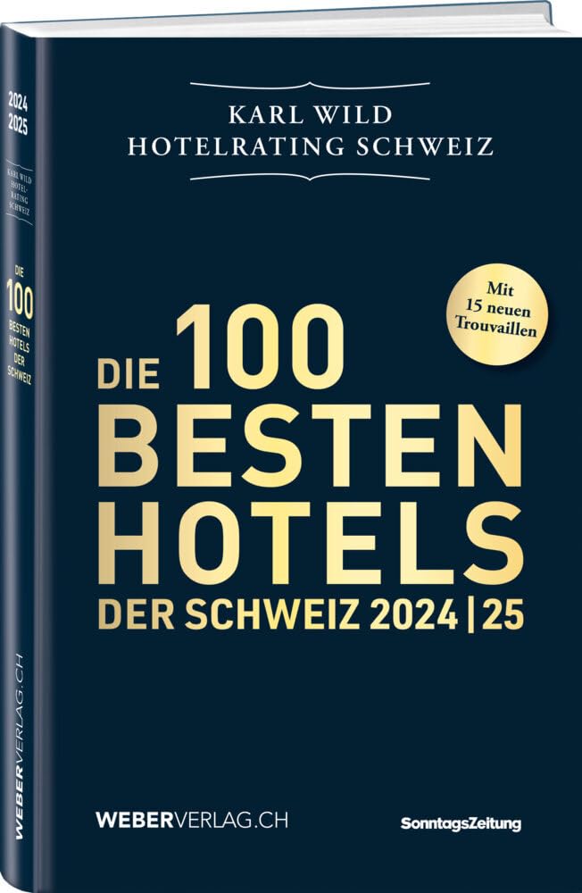 Hotelrating Schweiz 2024/25 Leisure, Home & Garden