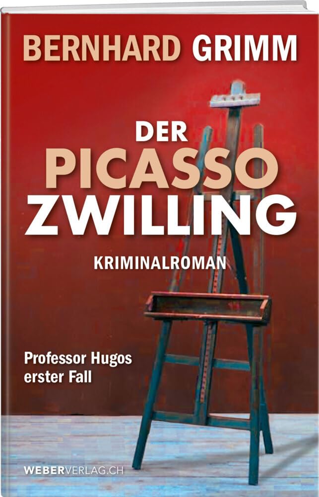 Der Picasso-Zwilling: Professor Hugos erster Fall Contemporary literature
