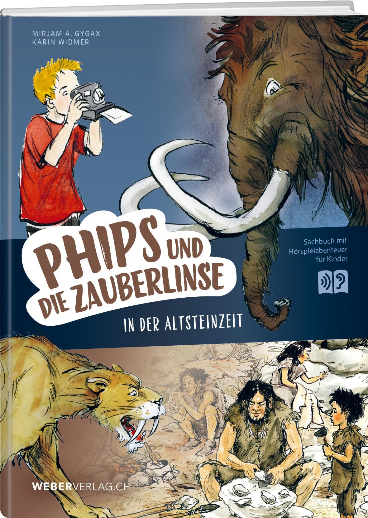 Phips und die Zauberlinse in der Altsteinzeit Politics & History
