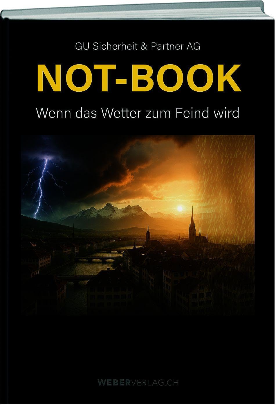 NOT-BOOK: Wenn das Wetter zum Feind wird Business, Finance & Career